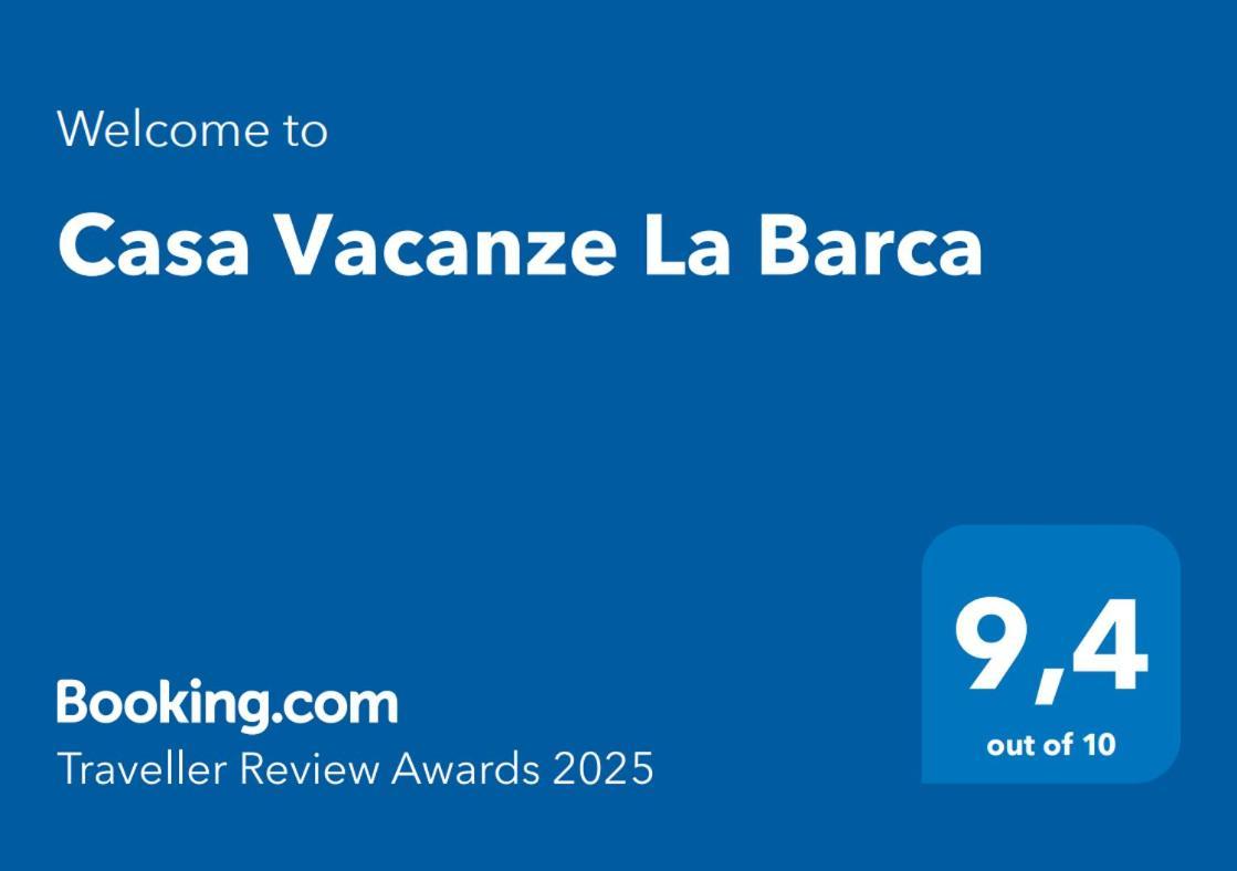 Casa Vacanze La Barca Fiattone Esterno foto